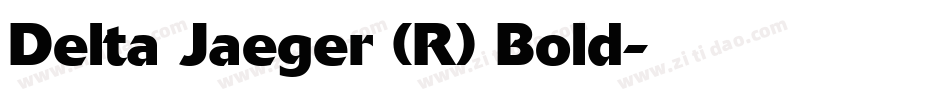 Delta Jaeger (R) Bold字体转换